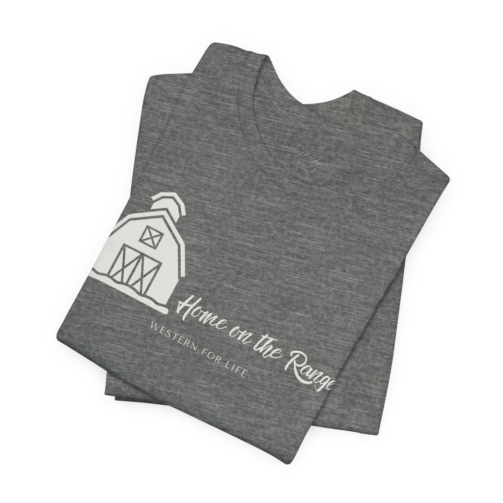 Home on the Range Rustic Farmhouse Barn Shirt: Western For Life Collection