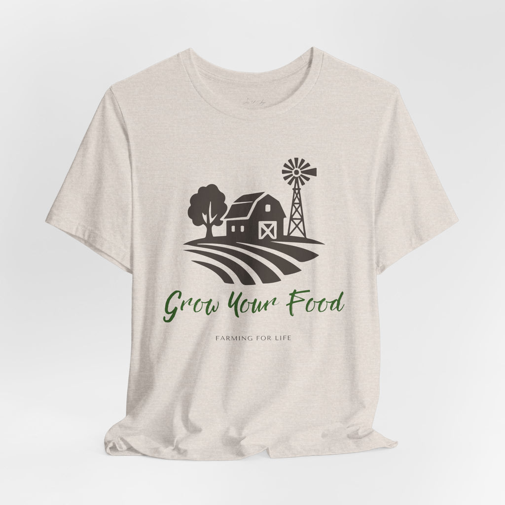 Grow Your Food T-Shirt | Farming for Life Collection