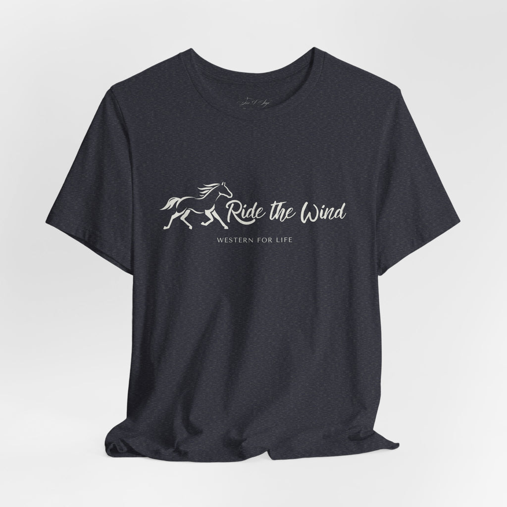 Ride the Wind Horse Tee | Western for Life Collection