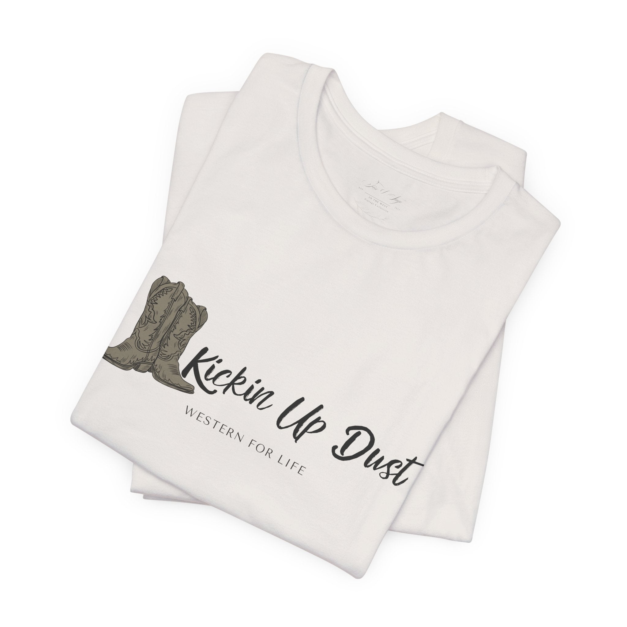 Kicking Up Dust Cowboy Boots Western Tee | Born In The Dirt Collection
