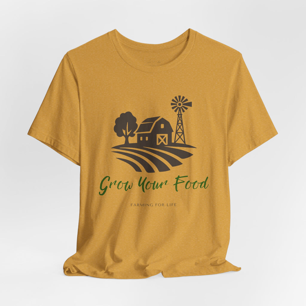 Grow Your Food T-Shirt | Farming for Life Collection