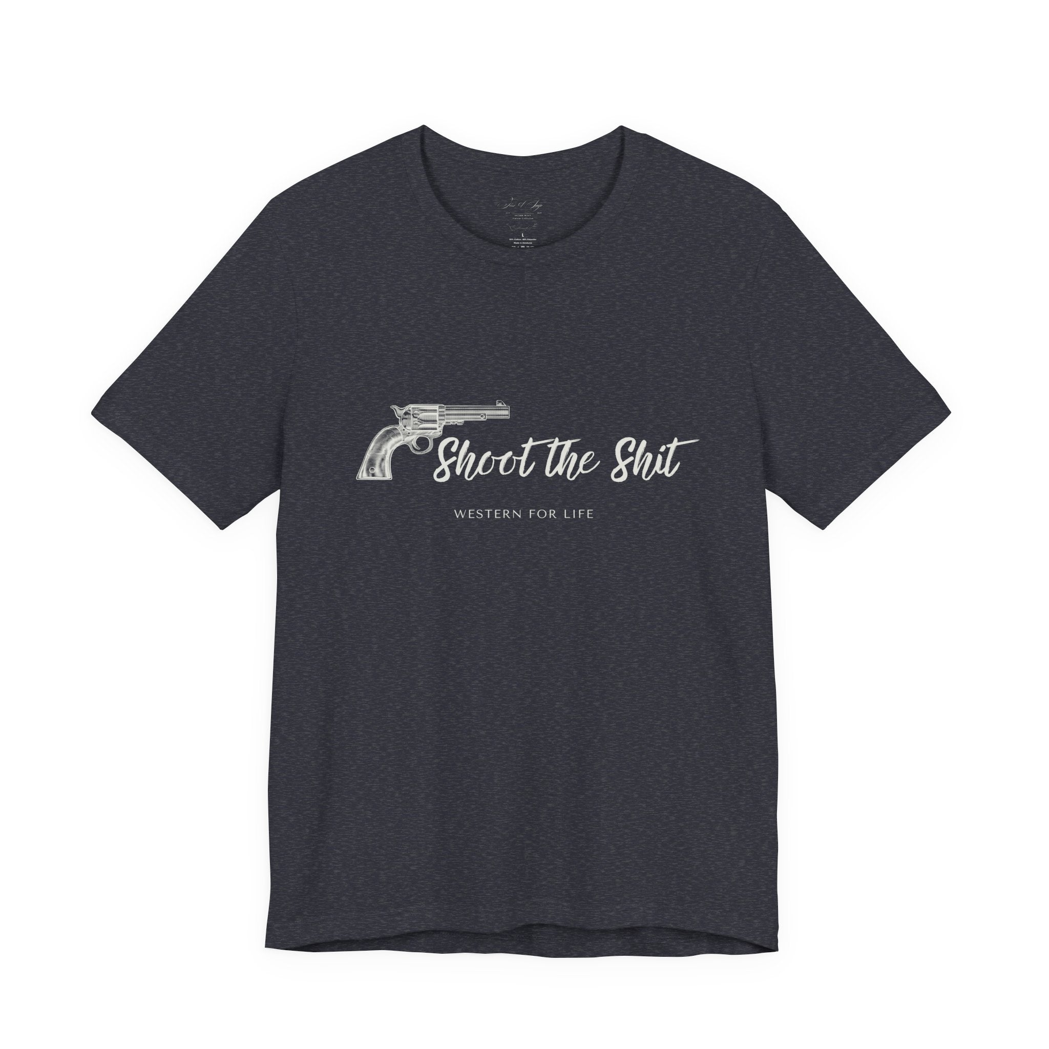 Shoot the Shit T-shirt | Western for Life