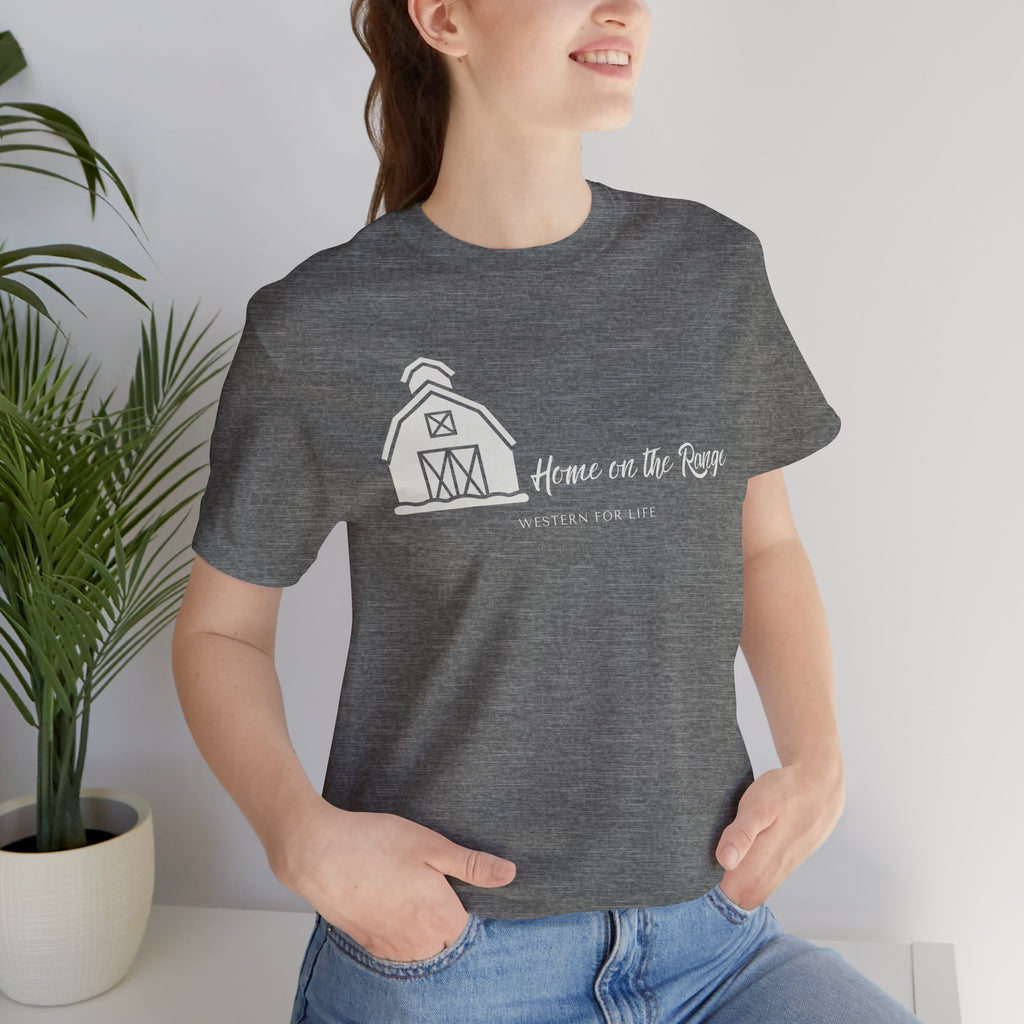 Home on the Range Rustic Farmhouse Barn Shirt: Western For Life Collection