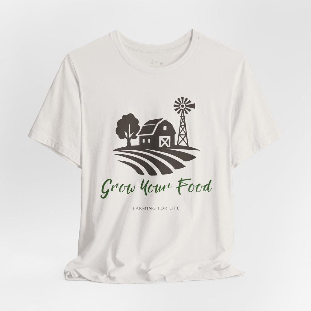 Grow Your Food T-Shirt | Farming for Life Collection