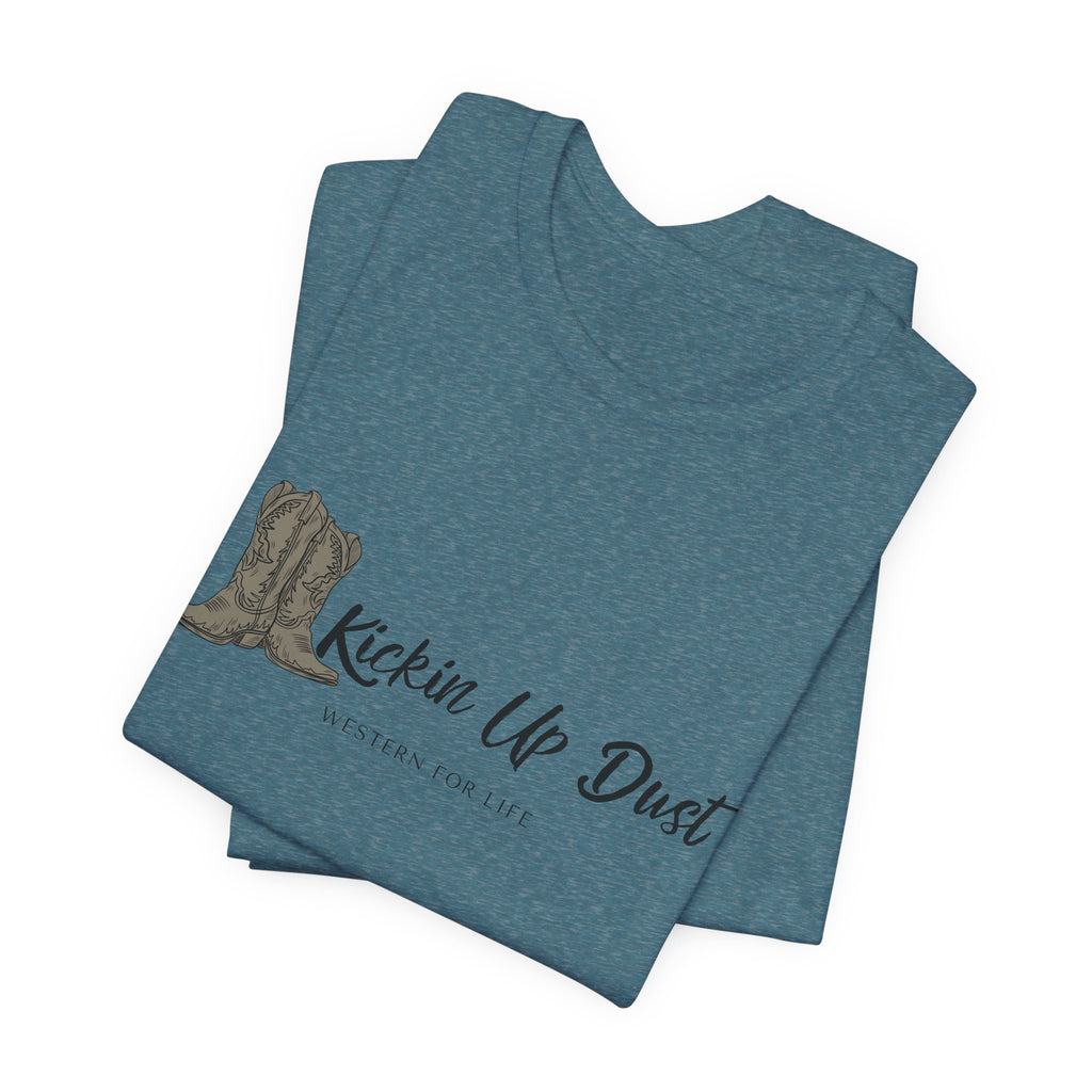 Kicking Up Dust Cowboy Boots Western Tee | Born In The Dirt Collection