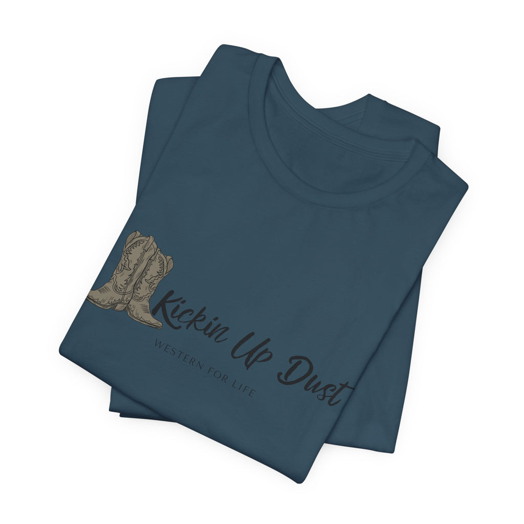 Kicking Up Dust Cowboy Boots Western Tee | Born In The Dirt Collection