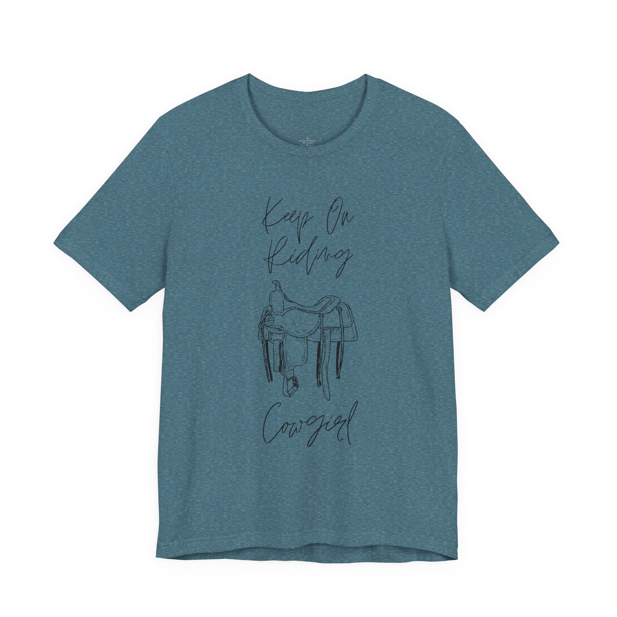Keep On Riding Cowgirl Western T-Shirt | Born To Roam Collection