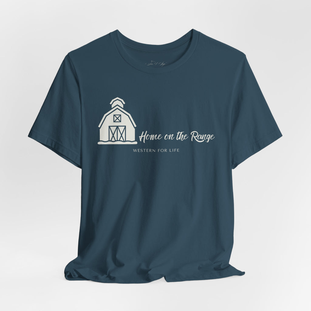 Home on the Range Rustic Farmhouse Barn Shirt: Western For Life Collection