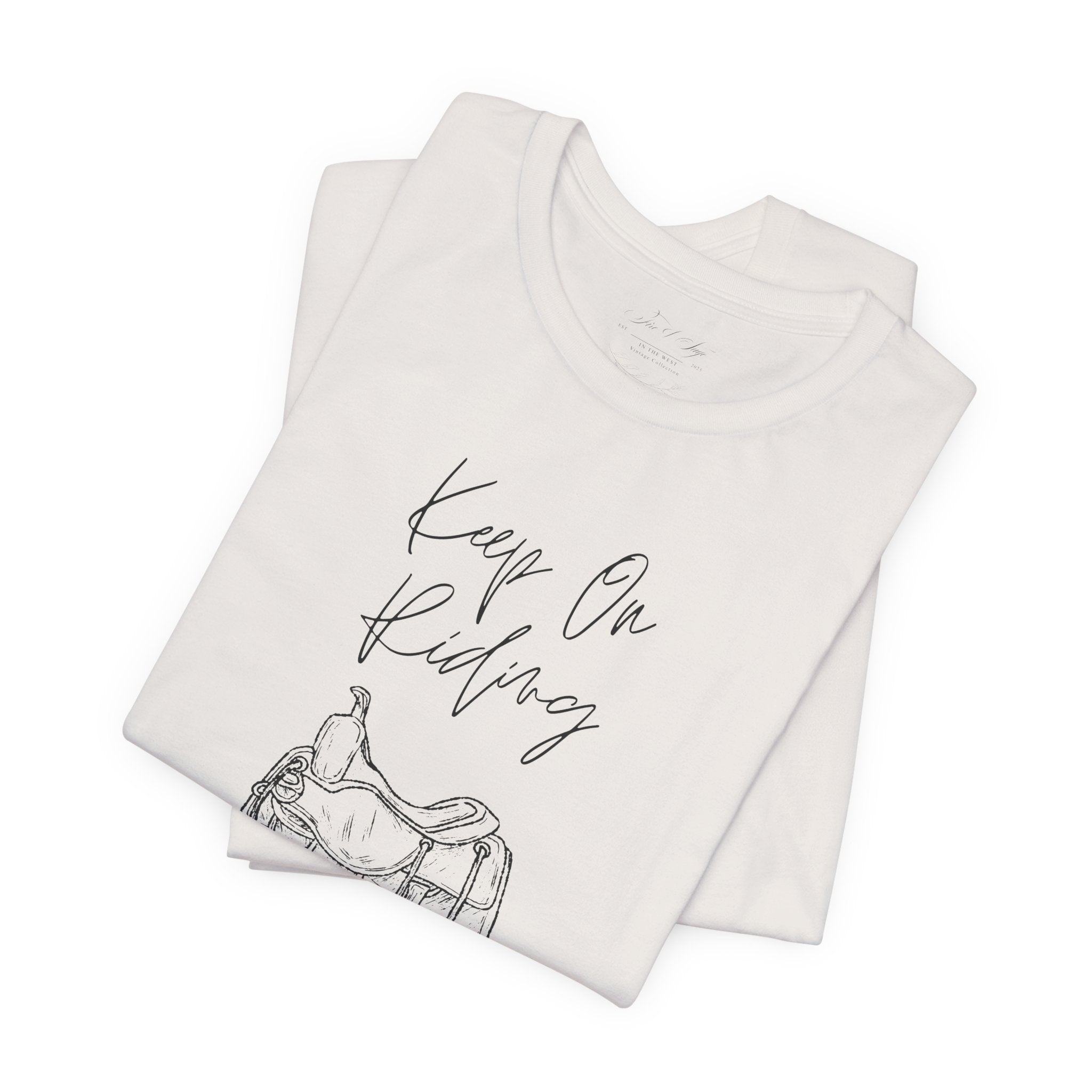 Keep On Riding Cowgirl Western T-Shirt | Born To Roam Collection