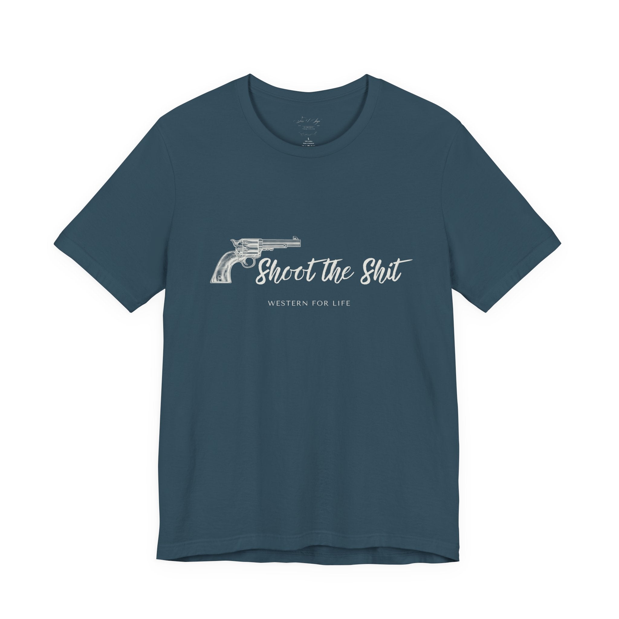 Shoot the Shit T-shirt | Western for Life