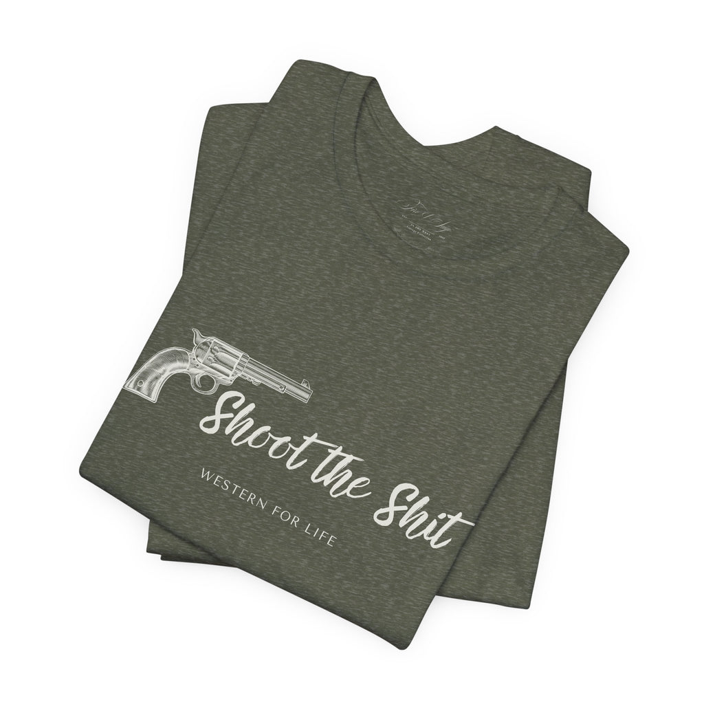 Shoot the Shit T-shirt | Western for Life
