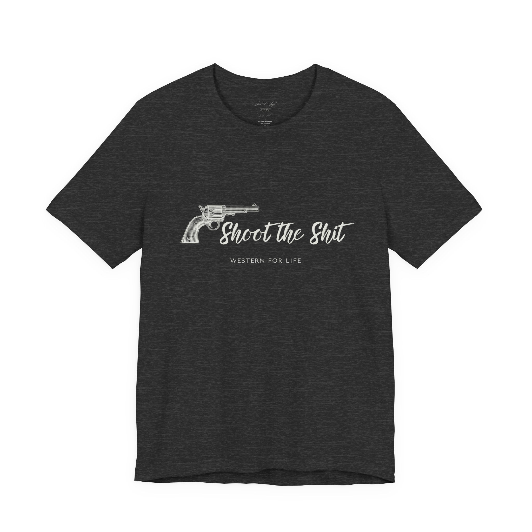 Shoot the Shit T-shirt | Western for Life
