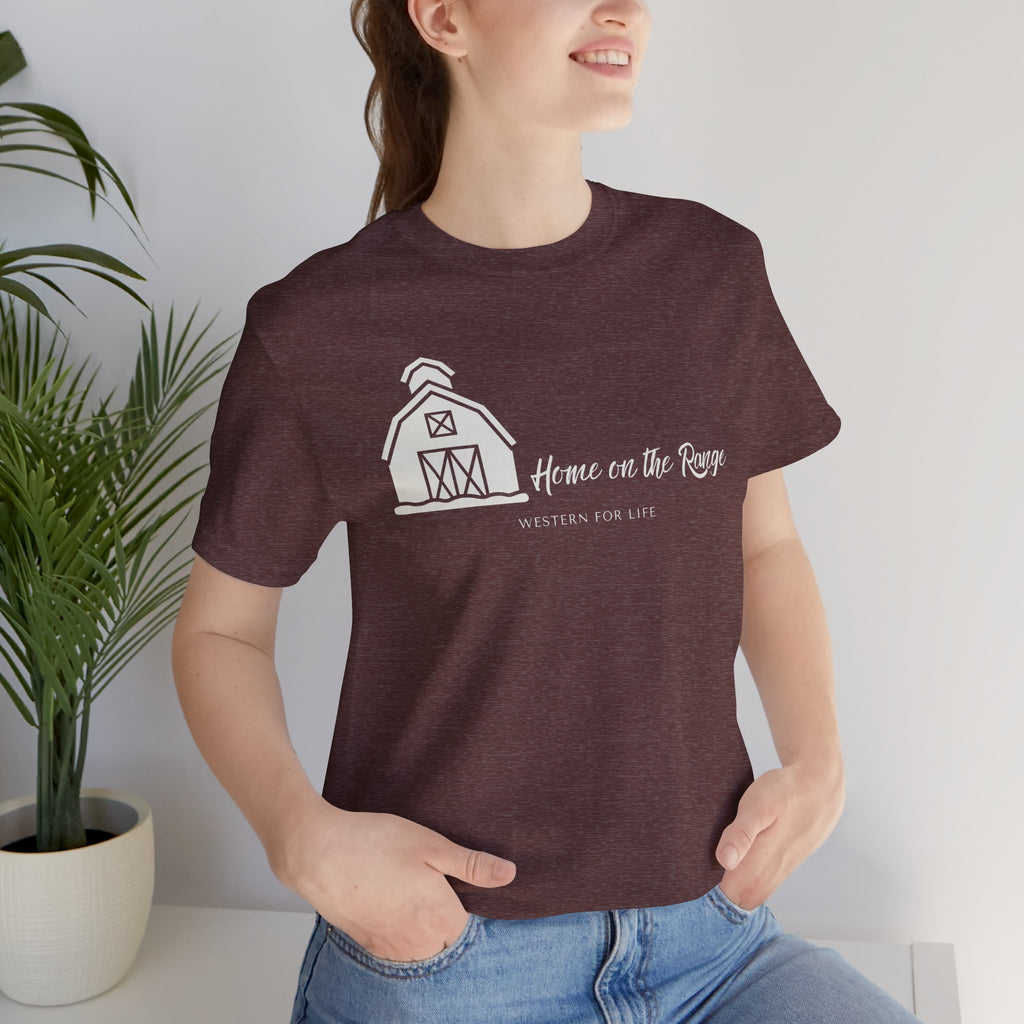 Home on the Range Rustic Farmhouse Barn Shirt: Western For Life Collection
