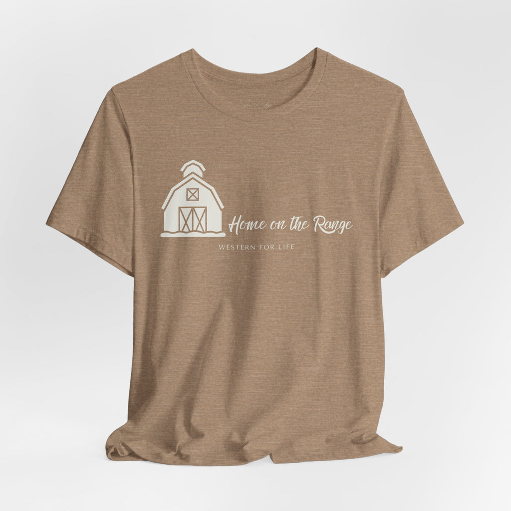 Home on the Range Rustic Farmhouse Barn Shirt: Western For Life Collection