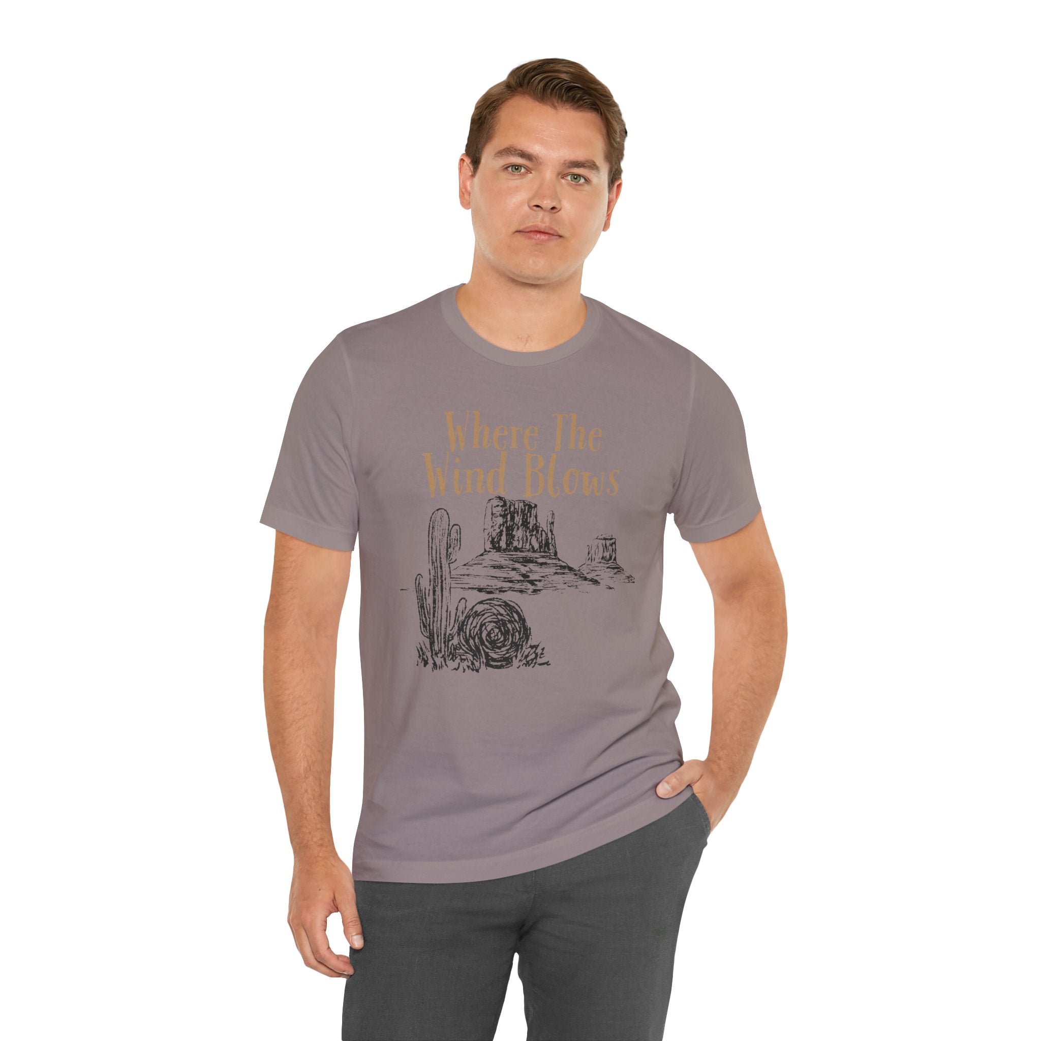 Where The Wind Blows Desert Tee — Southwestern Cactus Graphic T-Shirt