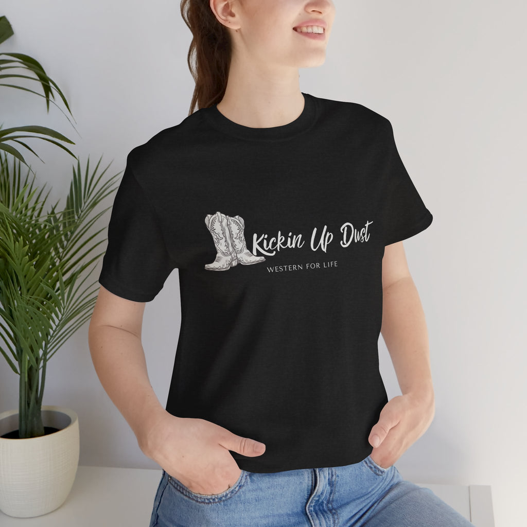 Kicking Up Dust Cowboy Boots Western Tee | Born In The Dirt Collection