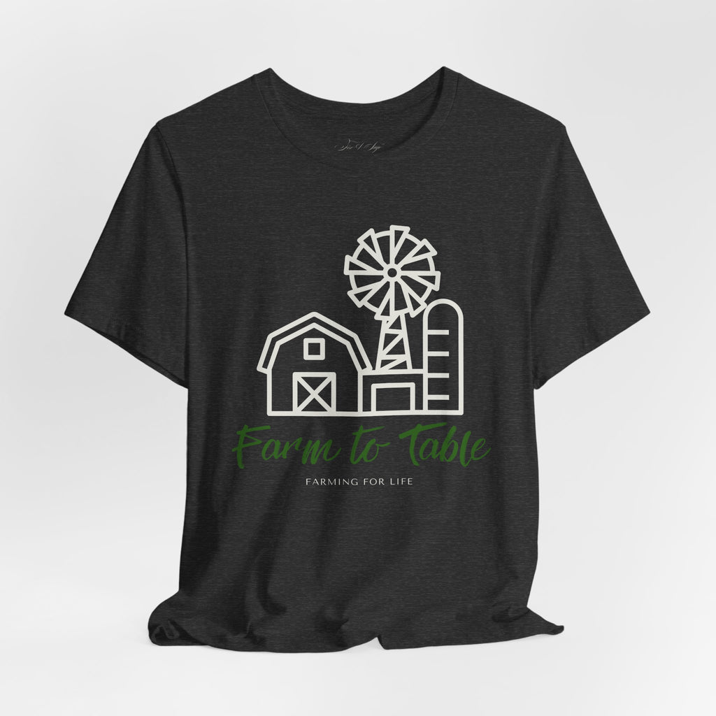 Farm to Table T-shirt | Farming for Life