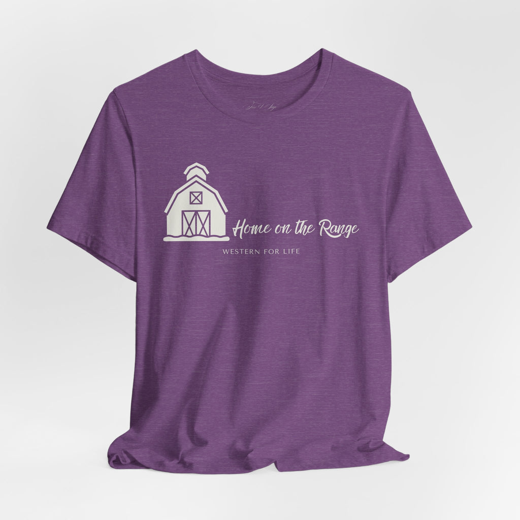 Home on the Range Rustic Farmhouse Barn Shirt: Western For Life Collection