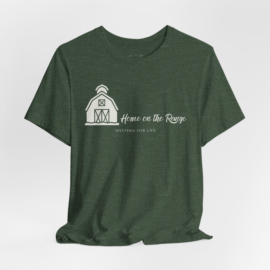 Home on the Range Rustic Farmhouse Barn Shirt: Western For Life Collection