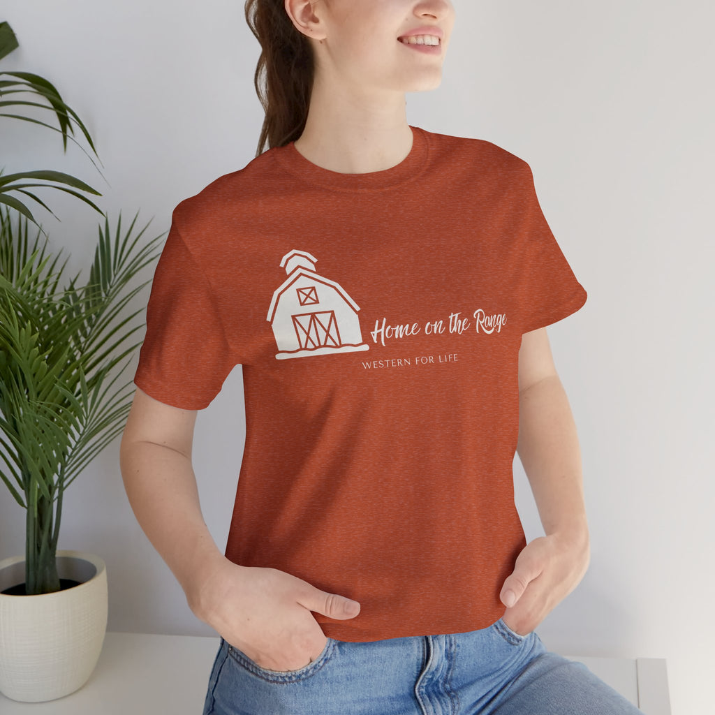 Home on the Range Rustic Farmhouse Barn Shirt: Western For Life Collection