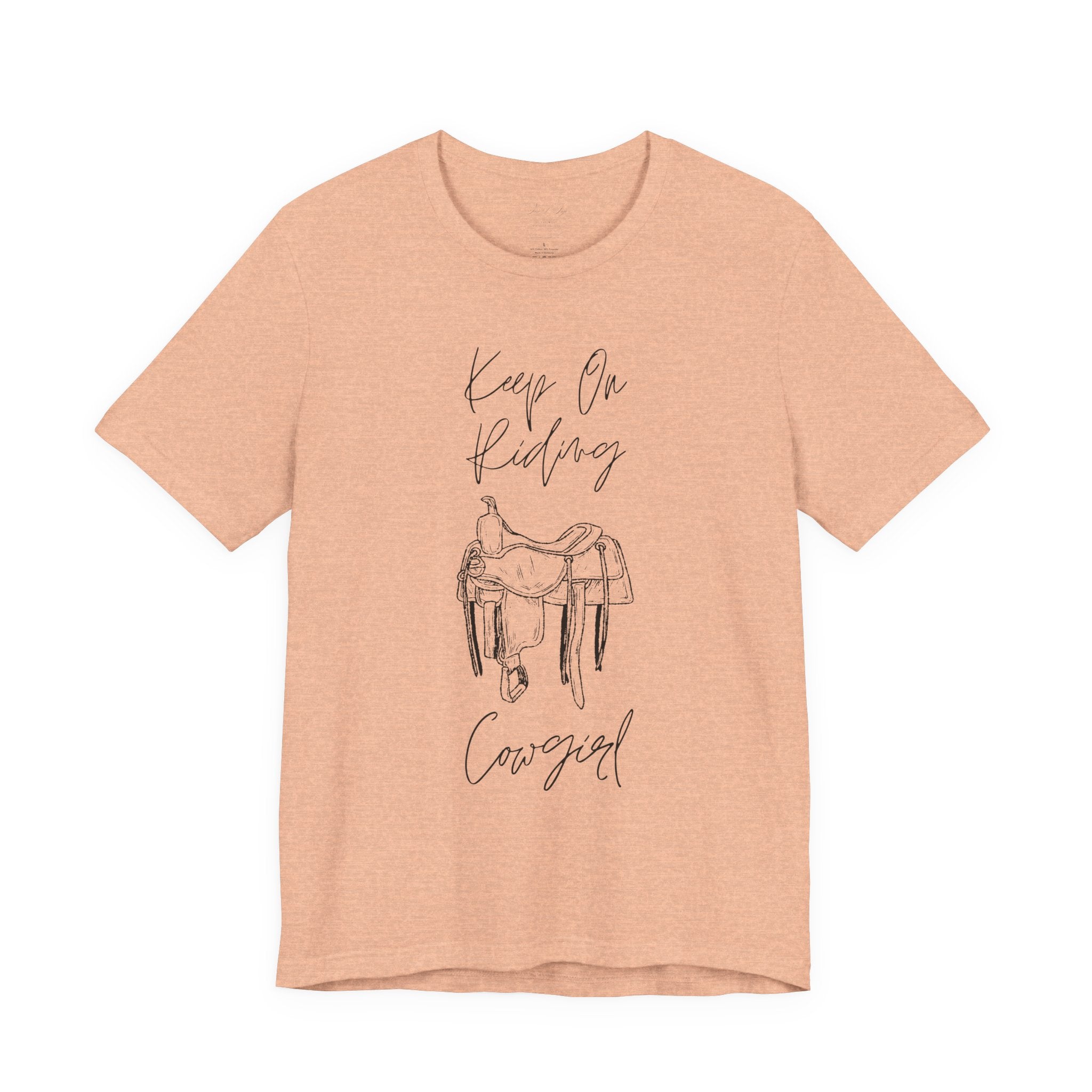 Keep On Riding Cowgirl Western T-Shirt | Born To Roam Collection