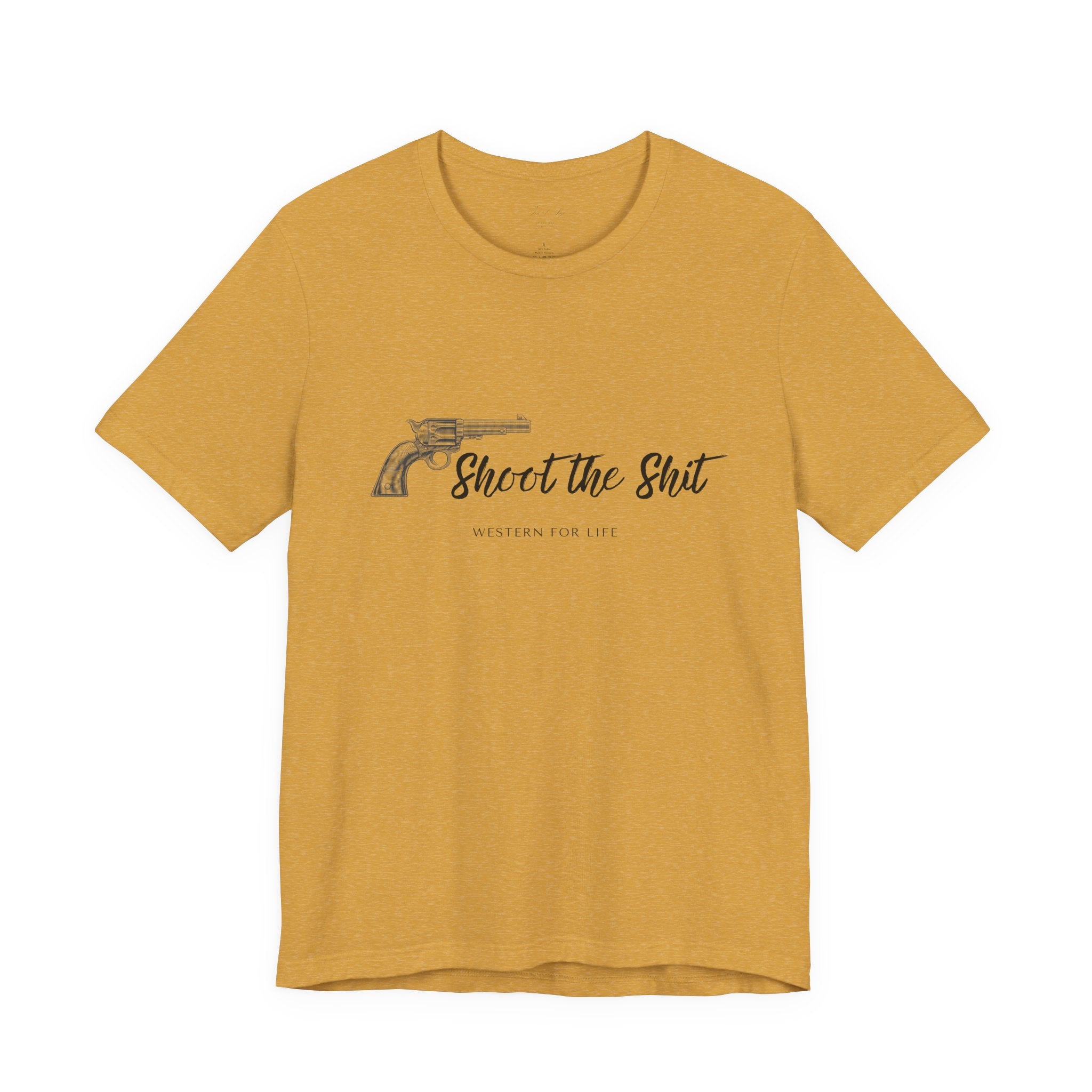 Shoot the Shit T-shirt | Western for Life