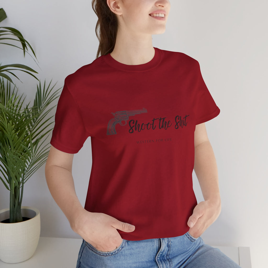 Shoot the Shit T-shirt | Western for Life