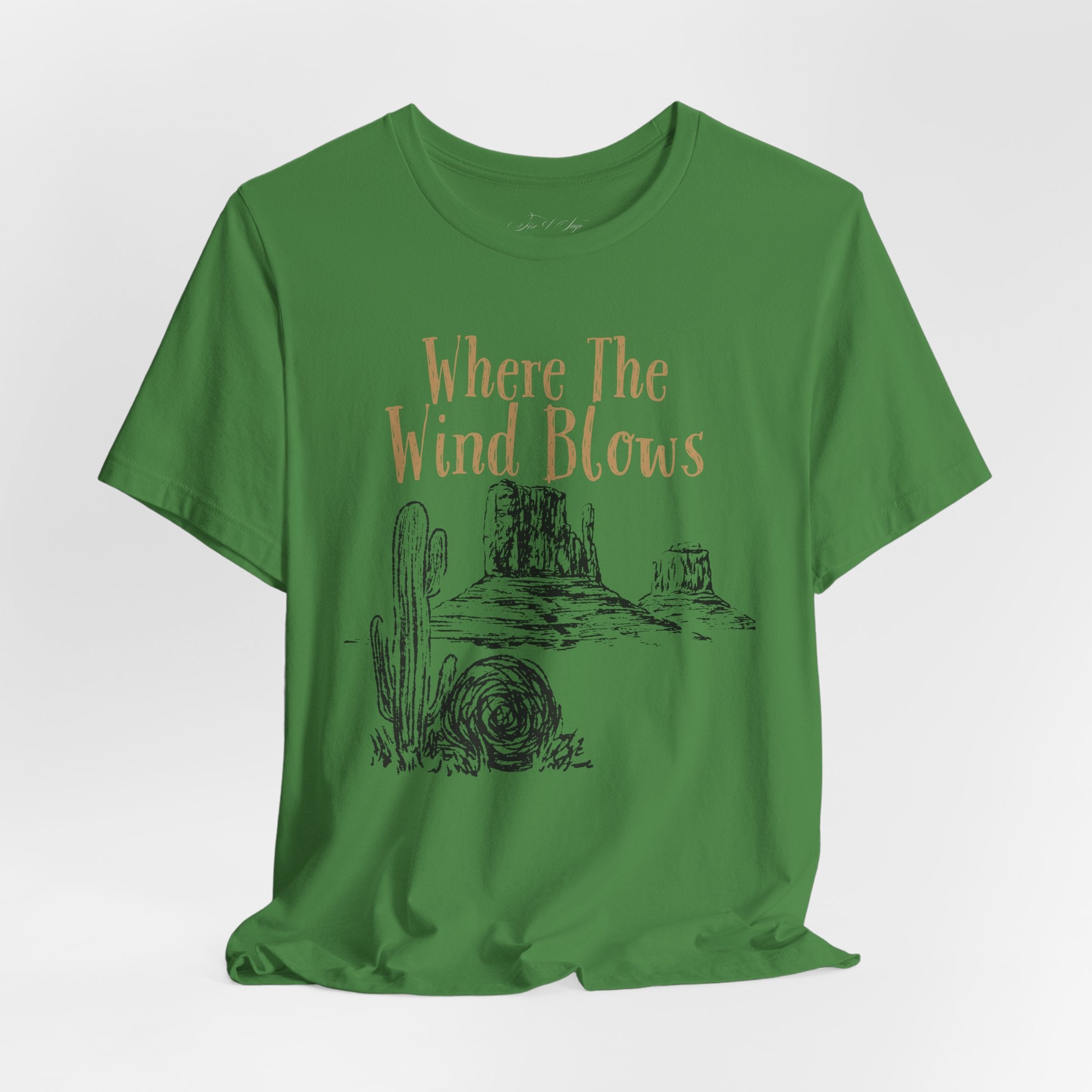 Where The Wind Blows Desert Tee — Southwestern Cactus Graphic T-Shirt