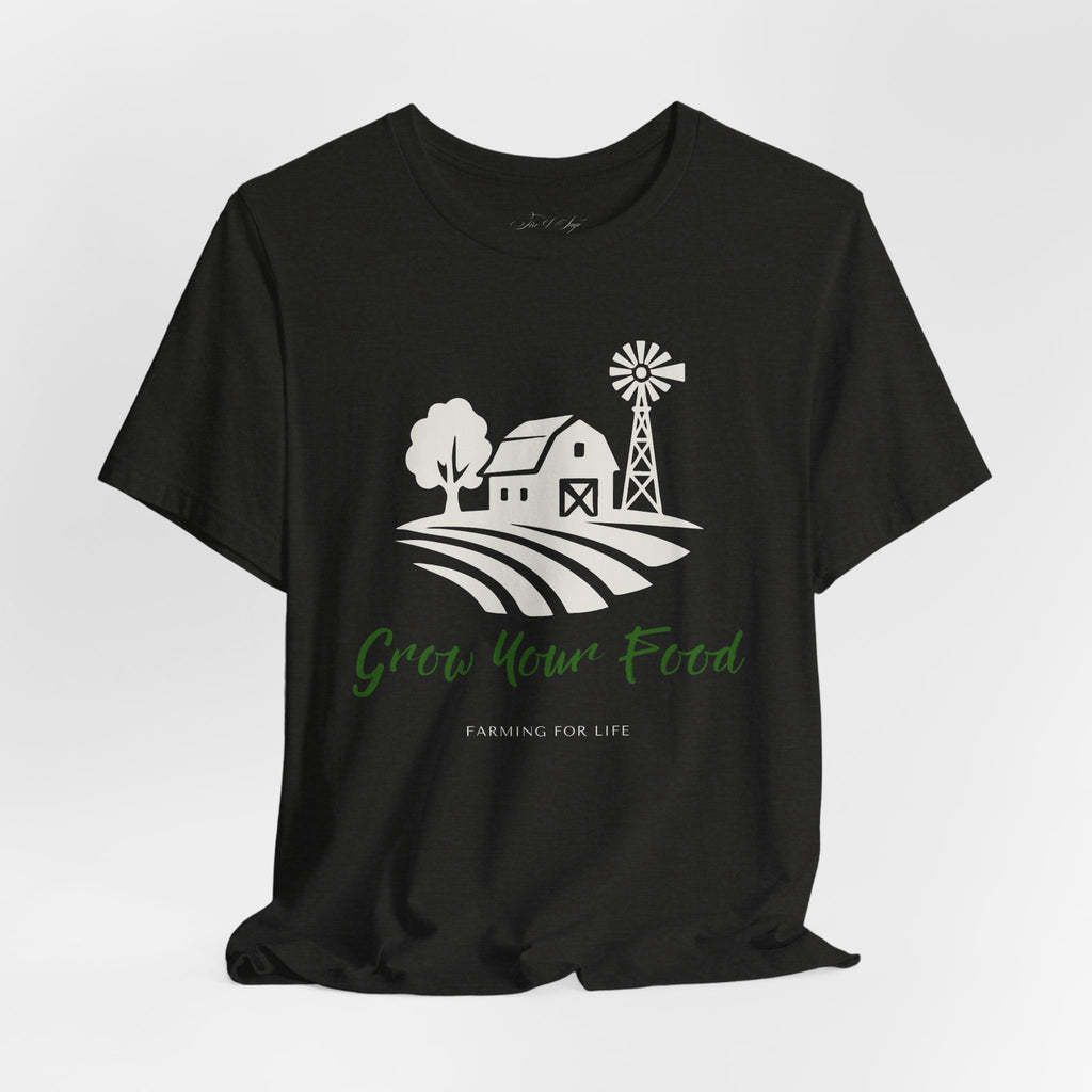 Grow Your Food T-Shirt | Farming for Life Collection