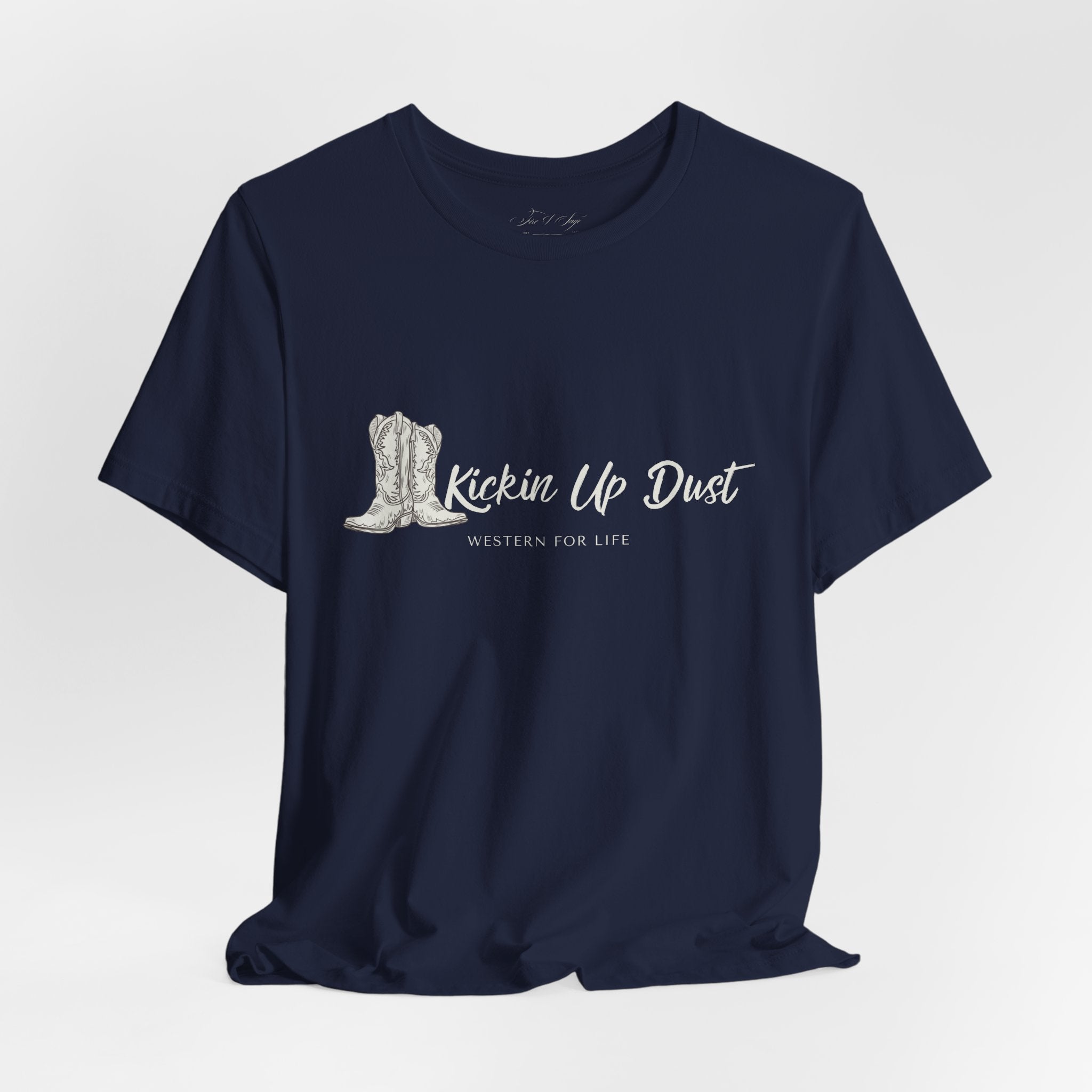 Kicking Up Dust Cowboy Boots Western Tee | Born In The Dirt Collection