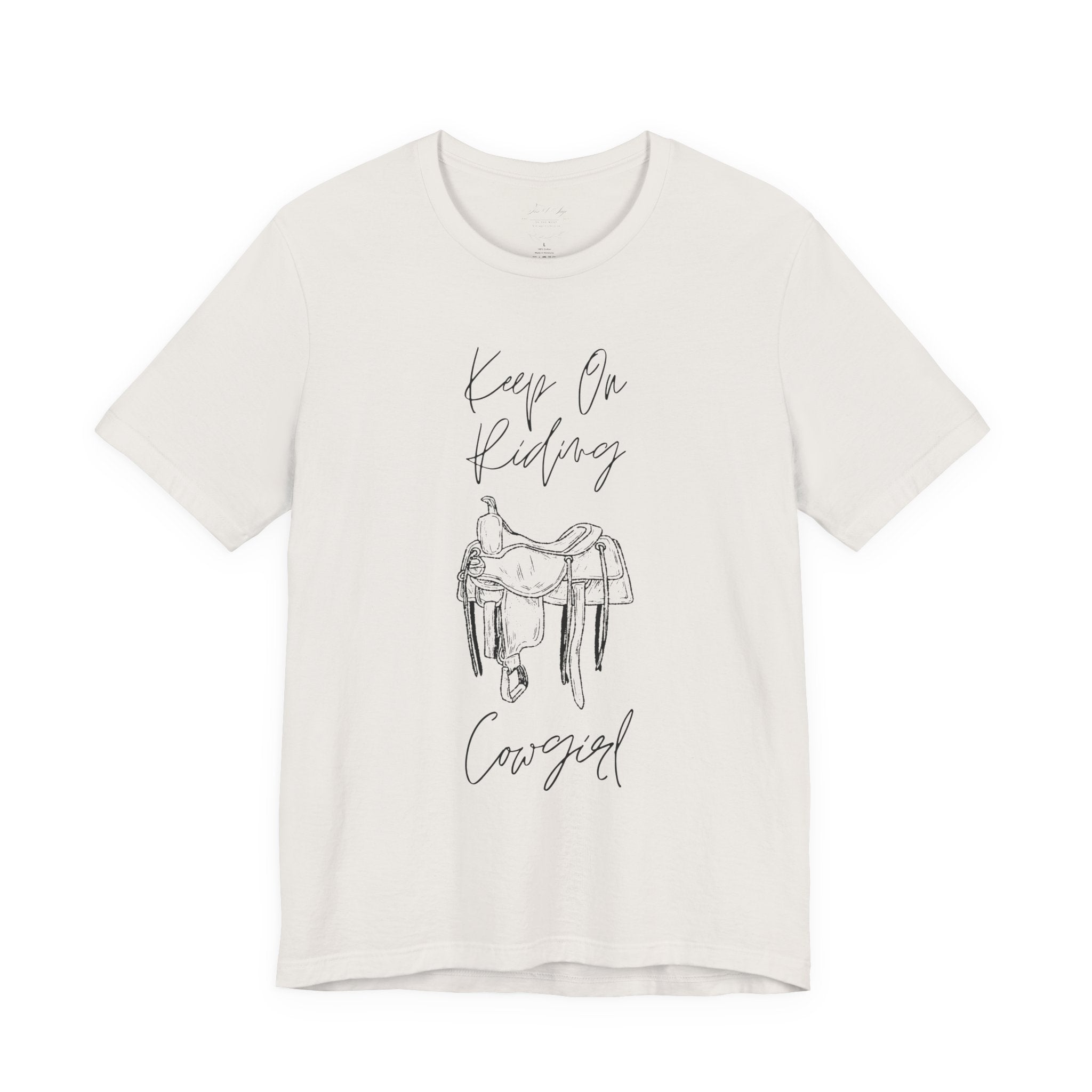 Keep On Riding Cowgirl Western T-Shirt | Born To Roam Collection